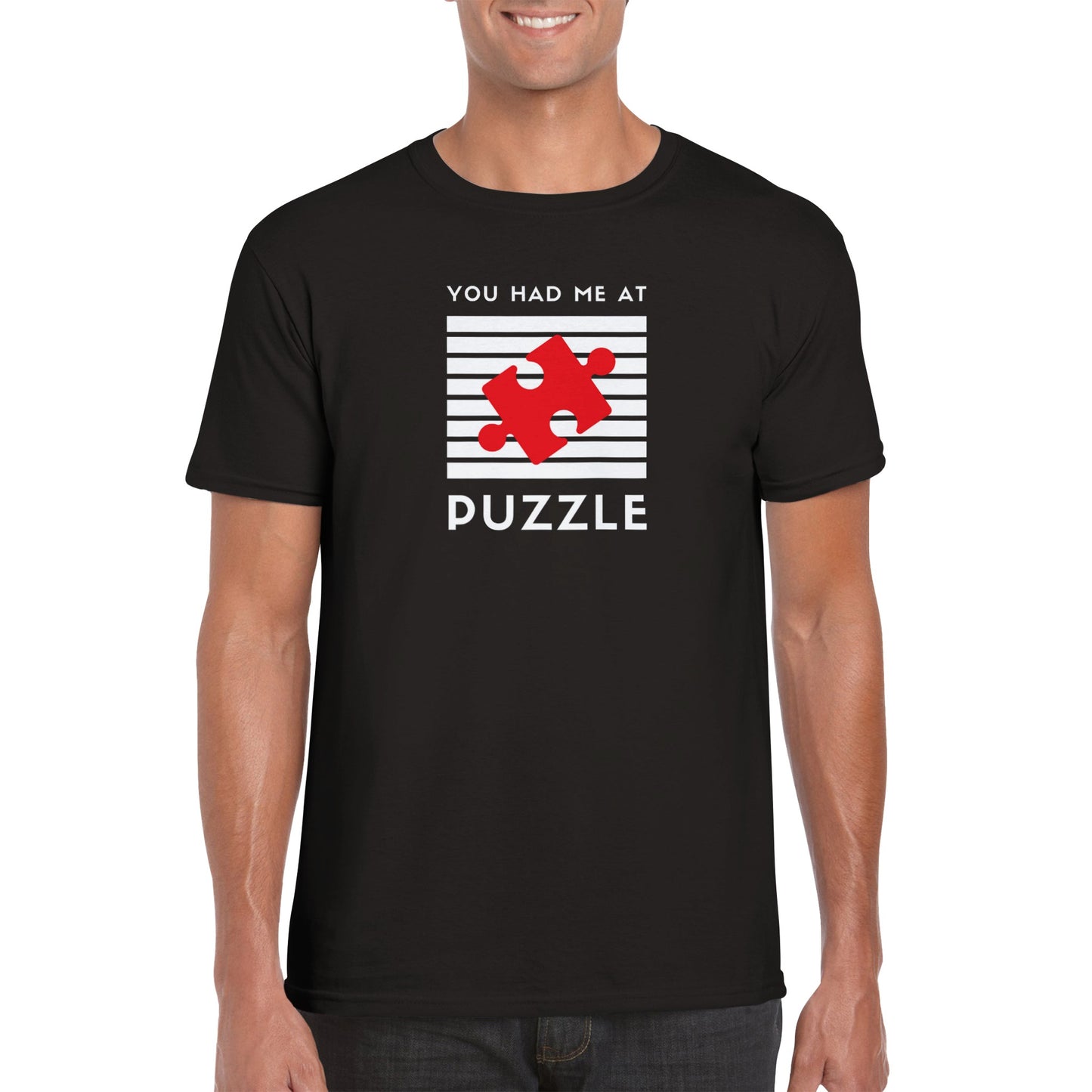 You Had Me At Puzzle - Unisex